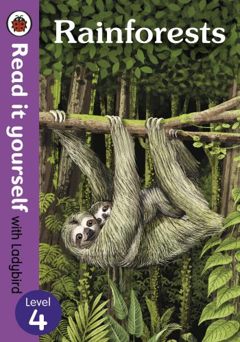 Rainforests (Read It Yourself With Ladybird Level 4)